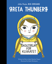 Load image into Gallery viewer, Little People, Big Dreams: Greta Thunberg (Hardcover)