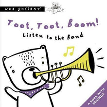 Load image into Gallery viewer, Sound Book: Toot, Toot, Boom! Listen To The Band