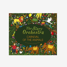 Load image into Gallery viewer, The Story Orchestra: Carnival of the Animals