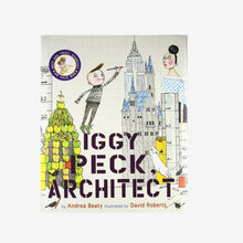 Load image into Gallery viewer, Iggy Peck, Architect
