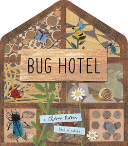 Bug Hotel by Libby Walden
