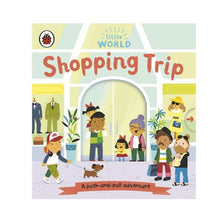 Load image into Gallery viewer, Little World: Shopping Trip
