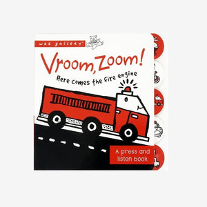 Sound Book: Vroom, Zoom! Here Comes The Fire Engine